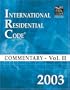 2003 International Residential Code Commentary Volume 2
