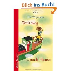 Weit weg ... nach Hause