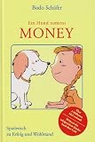 Ein Hund namens Money - Bodo Sch&auml;fer