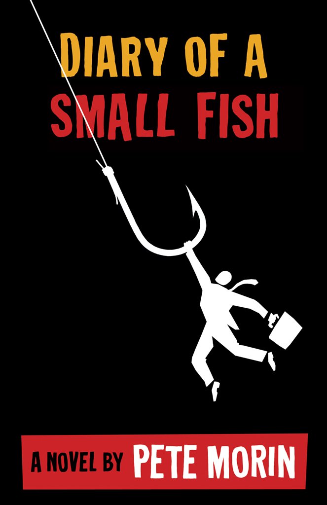 Diary of a Small Fish - Kindle edition by Pete Morin. Mystery ...