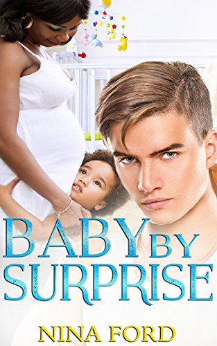 Baby by Surprise: A BWWM Pregnancy Romance For Adults