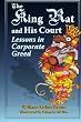 The King Rat and His Court: Lessons in Corporate Greed