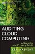 Auditing Cloud Computing: A Security and Privacy Guide (Wiley Corporate F&A)