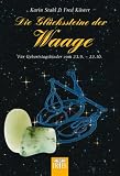 Produkt-Bild: Die Gl&uuml;ckssteine der Waage