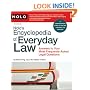 Nolo's Encyclopedia of Everyday Law: Answers to Your Most Frequently Asked Legal Questions