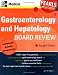 Books : Gastroenterology and Hepatology Board Review (Pearls of Wisdom)