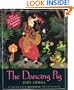 The Dancing Pig
