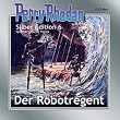 Perry Rhodan, Silber Edition - Der Robotregent, remastered, 2 MP3-CDs