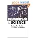Feminism and Science (Oxford Readings in Feminism)