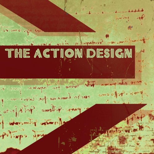 Action Design - Into A Sound