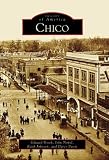 Chico   (CA)  (Images of America)