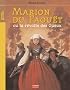 Marion du Faou�t ou la r�volte des gueux