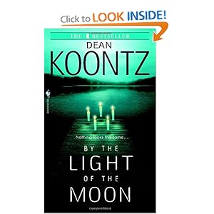By the Light of the Moon - Dean Koontz