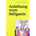 Anleitung zum Seligsein