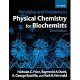 principles and problems in physical chemistry for biochemists