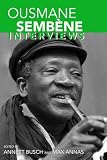Ousmane Sembène: Interviews