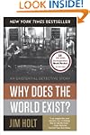 Why Does the World Exist?: An Existen...