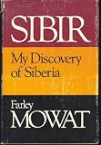 Sibir; my discovery of Siberia