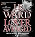 Lover Avenged (Black Dagger Brotherhood, Book 7)