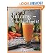 Juicing for the Health of It (Natural Health Guide)
