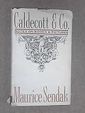 Caldecott & Co. : notes on books & picture