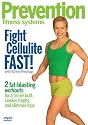 Prevention Fitness Systems - Fight Cellulite Fast!