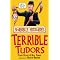 HORRIBLE HISTORY BOOKS, part 2, in no particular order!