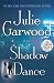 Book Shadow Dance: A Novel (Random House Large Print (Cloth/Paper))
