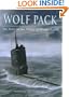 Wolf Pack: The Story of the U-Boat in World War II (General Military)