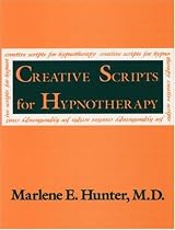 Creative Scripts for Hypnotherapy