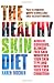Healthy Skin Diet