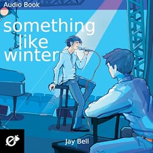 Something Like Winter - Jay Bell