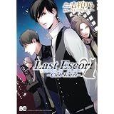 Last Escort -Club Katze- (B's-LOG COMICS)