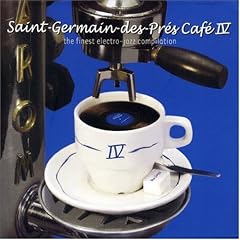 Saint Germain des Pres Cafe, Vol. 4