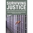 Surviving Justice: America's Wrongfully Convicted and Exonerated
