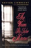 The Women My Father Knew: A Novel (Karen and Michael Braziller Books)