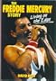 Freddie Mercury Story: Living on the Edge