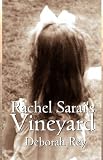 Rachel Sarai's Vineyard
