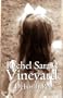 Rachel Sarai's Vineyard