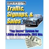 TRAFFIC SIGNUPS & SALES - Learn The Biggest Secret To Building Any Type Of Online Empire Without Risking 1 Penny - Generate Traffic - Capture Targeted Prospects! Mission-Surf