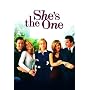 She's The One
