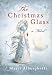 The Christmas Glass: A Novel