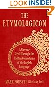 The Etymologicon: A Circular Stroll through the Hidden Connections of the English Language