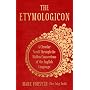 The Etymologicon: A Circular Stroll through the Hi&hellip by Mark Forsyth