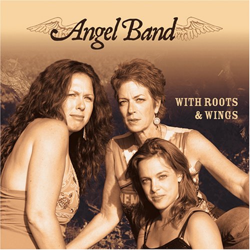 Angel Band - With Roots & Wings - Zortam Music