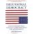 Delusional Democracy: Fixing the Republic Without Overthrowing the Government