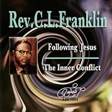 Following Jesus / Inner Conflict