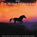 The Horse Whisperer (Bande Originale du Film)