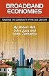Broadband Economies: Creating the Community of the 21st Century (Volume 1)