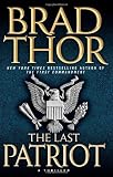 The Last Patriot: A Thriller